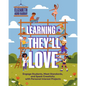 Learning They'll Love: Engage Students, Meet Standards, and Spark Creativity with Personal Interest Projects - Paperback