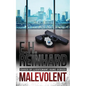 Malevolent: (Cases of Lieutenant Kane Series Book 1) - Paperback