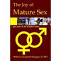The Joy of Mature Sex - Paperback
