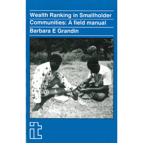 Wealth Ranking in Smallholder Communities: A Field Manual - Paperback