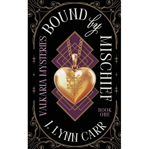 Bound By Mischief: Mischief-Made Edition - Paperback