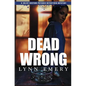 Dead Wrong - Paperback