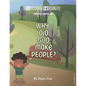 Why Did God Make People? - Paperback