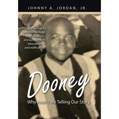 Dooney: Why Aren't We Telling Our Story - Hardcover