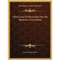 Ghost Land Or Researches Into the Mysteries of Occultism - Hardcover