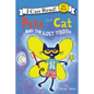 Pete the Cat and the Lost Tooth - Hardcover