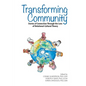 Transforming Community: Stories of Connection Through the Lens of Relational-Cultural Theory - Paperback