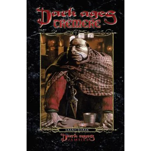Dark Ages Tremere: Book 11 of the Dark Ages Clan Novel Saga - Paperback