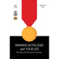 Winning in the Dojo and Your Life: Soul of the Genius Sensei - Paperback