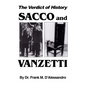 The Verdict of History, Sacco and Vanzetti - Paperback