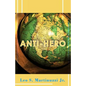 Anti-Hero - Paperback