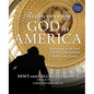 Rediscovering God in America: Reflections on the Role of Faith in Our Nation's History and Future - Hardcover