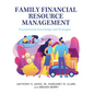 Family Financial Resource Management: Foundational Knowledge and Strategies - Hardcover