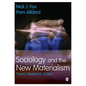 Sociology and the New Materialism - Paperback