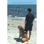 For The Love of My Dogs: A 45 Year Journey with Man's Best Friend - Paperback