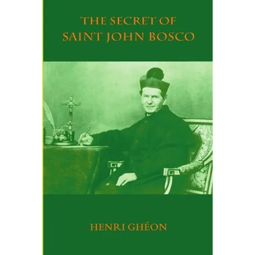 The Secret of Saint John Bosco - Paperback