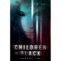 Children of the Black - Paperback
