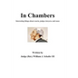 In Chambers: Interesting things about courts, judges, cases, and lawyers - Paperback