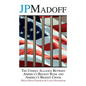 JPMadoff: The Unholy Alliance between America's Biggest Bank and America's Biggest Crook - Paperback