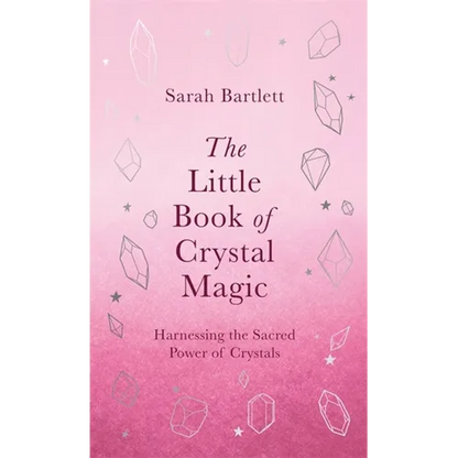 The Little Book of Crystal Magic - Hardcover