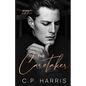 The Caretaker (Infidelity #3) - Paperback