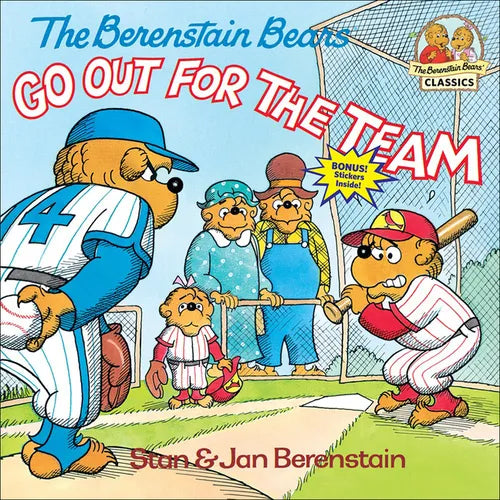 The Berenstain Bears Go Out for the Team - Hardcover