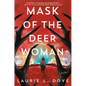 Mask of the Deer Woman - Hardcover