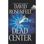 Dead Center - Hardcover