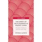 The Spirit of Selflessness in Maoist China: Socialist Medicine and the New Man - Hardcover