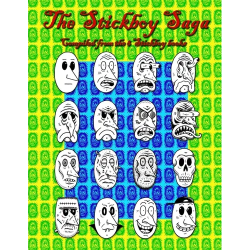 The Stickboy Saga - Paperback