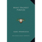 Man's Highest Purpose - Hardcover
