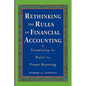 Rethinking the Rules of Financial Accounting - Paperback
