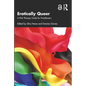 Erotically Queer: A Pink Therapy Guide for Practitioners - Paperback