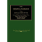 Some Virginia Families: Being Genealogies of the Kinney, Stribling, Trout, McIlhany, Milton, Rogers Tate, Snickers, Taylor, McCormick, and Oth - Paperback