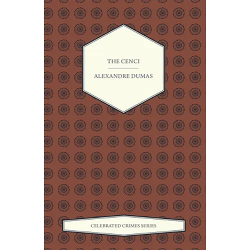 The Cenci (Celebrated Crimes Series) - Paperback