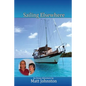Sailing Elsewhere: an Ocean Adventure - Paperback