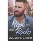 Hope on the Rocks - Paperback
