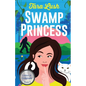 Swamp Princess - Paperback