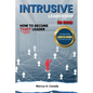 Intrusive Leadership How to Become THAT Leader, Edition 2 - Paperback