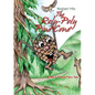 The Roly-Poly Pine Cone: A Black Forest Fairy Tale - Paperback