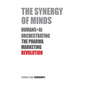 The Synergy of Minds: Human+AI Orchestrating the Pharma Marketing Revolution - Paperback