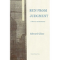 Run From Judgment: A Novel of Suspense - Paperback