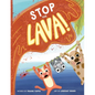 Stop the Lava! - Paperback