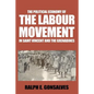The Political Economy of the Labour Movement in St. Vincent and the Grenadines - Paperback