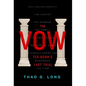 The Vow: Ted Born's Last Trial - Hardcover