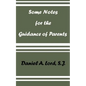 Some Notes for the Guidance of Parents - Paperback