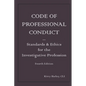 Code of Professional Conduct: Standards & Ethics for the Investigative Profession - Paperback