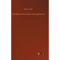 The Buke of the Order of Knyghthood - Hardcover