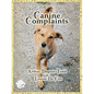 Canine Complaints (Large Print Edition) - Paperback