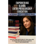 Empowering Global Entrepreneurship Education: The Visionary Journey of Charmaine Gangen - Hardcover